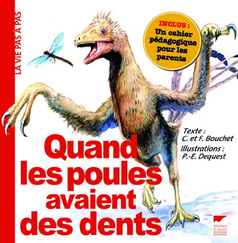 Quand les poules avaient des dents
