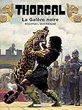 Thorgal - tome 04 - La galère noire (French Edition) by