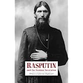 Rasputin and the Russian Revolution