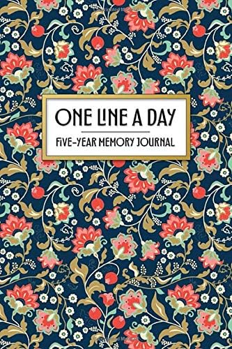 One Line a Day - Five Year Memory Journal: Beautiful Pocket Sized 5-Year Mindful Journal of Personal Memories - Great for New Parents, Marriage, ... Print (4x6 Pocket One Line a Day Journal)