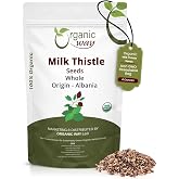 Organic Way Whole Milk Thistle Seeds - Herbal Tea - Origin - Albania (4 Oz) | Silybum marianum botanical herb, European Wild-Harvest, USDA Organic and Kosher Certified; raw, vegan, Non-GMO &amp; gluten-free
