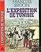 L'expédition de Tunisie, 1881 (Document) (French Edition) by 