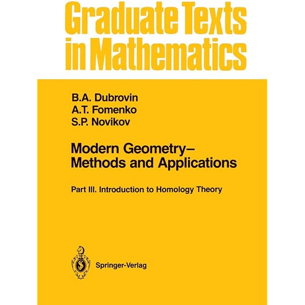 Modern Geometry ― Methods and Applications: Part I: The