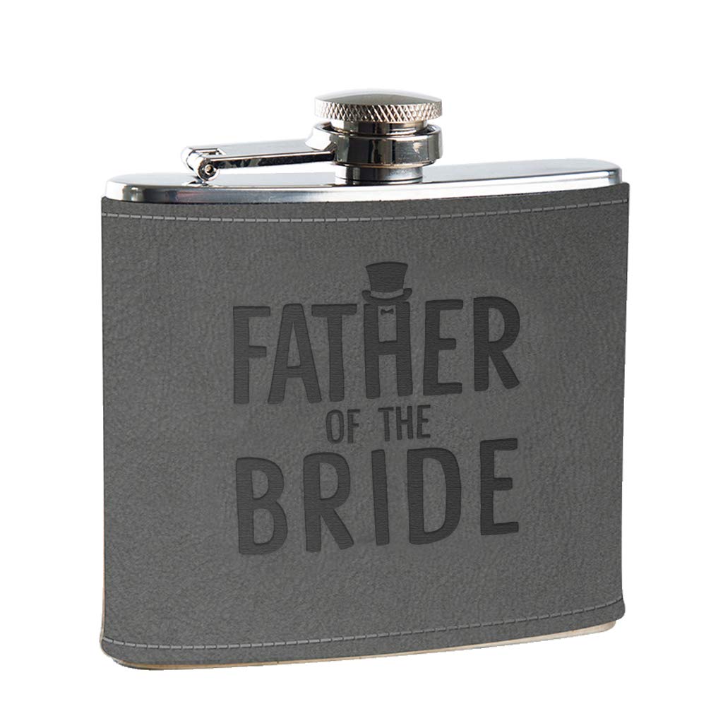 Father of The Bride Gifts for Wedding - Father of The Bride Engraved Grey Leather Hip Flask Gift - Wedding Party Gifts from Bride and Groom - Father of The Bride Hip Flask Engraved