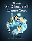 AP Calculus AB Lecture Notes: Calculus Interactive