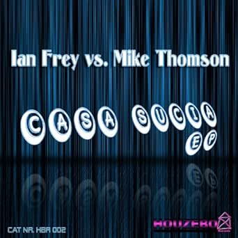 The Perfect Match Casa Sucia By Ian Frey Vs Mike Thomson On Amazon Music Amazon Com