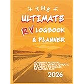 The Ultimate RV Logbook and Planner Hardcover Edition: Campsite Journal, Road Trip Organiser, Keepsake and 40 Fun Puzzles for 2026 Adventures | 8.25" x 11", 215 Pages