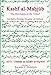 The Kashf al-Mahjub: The ‘Revelation of the Veiled’ of Ali b. ‘Uthman al-Jullãbi Hujwiri. An early Persian Treatise on Sufism (Gibb Memorial Trust)
