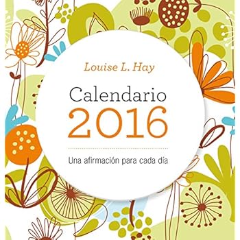 Calendario Louise Hay 2016 (Productos especiales) Calendario Louise Hay 2016 (Productos especiales)