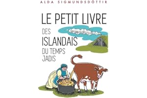 Le Petit Livre des Islandais du Temps Jadis