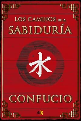 Los caminos de la sabiduría (Spanish Edition)
