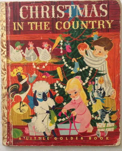 Christmas in the Country [A Little Golden Book #95]