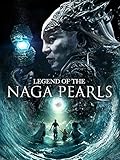 Legend of the Naga Pearls