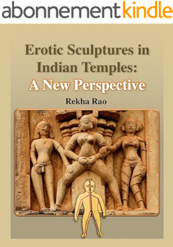 Download Erotic Sculptures in Indian Temples: A New Perspective (English Edition) PDF