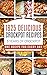 Crock Pot: 1825 Crock Pot Recipes: 5 years of Crock Pot Slow Cooker recipes: Crock Pot Slow Cooker: Crock Pot dump meals: Crock pot cookbook: Slow cooker ... meals, crockpot, crockpot recipes free)