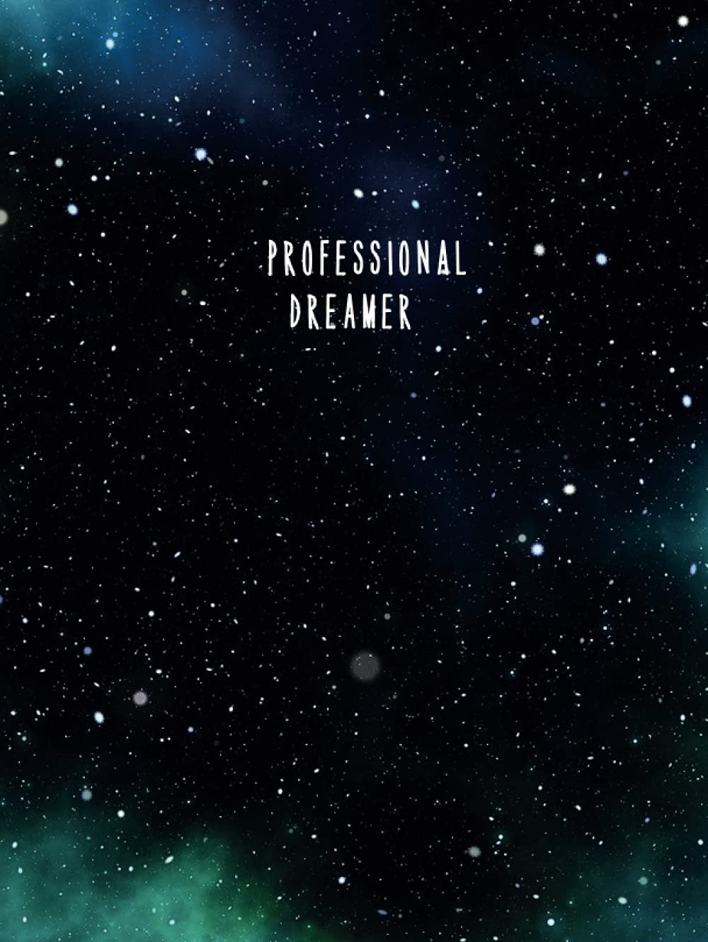 Professional Dreamer Notebook HARDCOVER - Size (8.25 x 11 inches) 120 Pages: Lined Paper: Dream Journal for writing notes, feelings, notes, self care routine, manifestation and spirituality