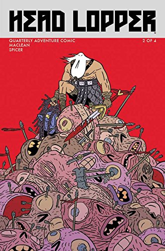 HEAD LOPPER #2 CVR A MACLEAN