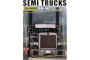 Semi Trucks Calendar 2026 - 2027: Stay On Top Of Your Schedule From January 2026 To December 2027 With Plenty Of Room For Planning And Reflection
