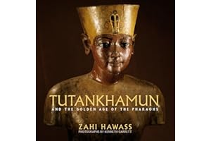 Tutankhamun and the Golden Age of the Pharaohs : A Souvenir Book