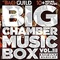 Big Chamber Music Box, Vol. 3