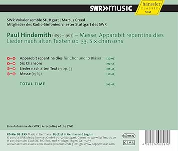 Paul Hindemith Marcus Creed Swr Vokalensemble Stuttgart Hindemith Messe Apparebit Repentina Dies Lieder Nach Alten Texten Op 33 Six Chansons Amazon Com Music