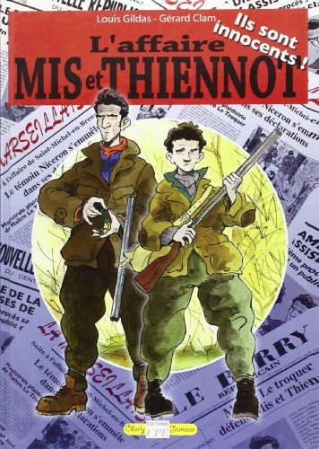 L' affaire Mis et Thiennot