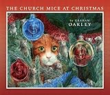 Front cover for the book The Church Mice at Christmas by Graham Oakley