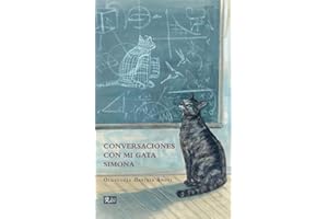 Conversaciones con mi gata Simona (Spanish Edition)