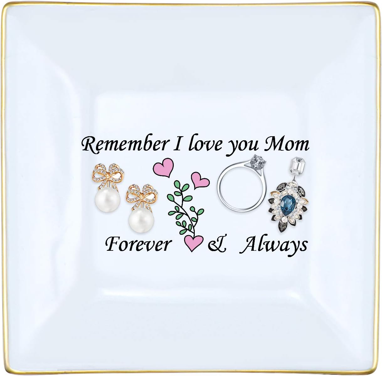 Jewelry Trinket Dish Mother Gifts from Daughter Ring Trinket Dish-Mothers and Daughters Never Truly Apart, Maybe in Distance But Never in Heart (Remember I Love You Mom)