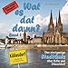 Wat es dat dann? Band 2: Das einzigartige StadtQuiz über Köln und Düsseldorf