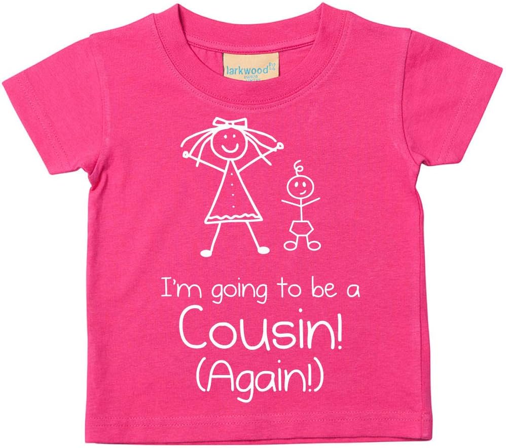 60 Second Makeover Limited I'm Going to Be A Cousin Again Pink Tshirt