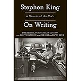 On Writing: A Memoir of the Craft (A Memoir of the Craft (Reissue))
