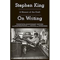 On Writing: A Memoir of the Craft (A Memoir of the Craft (Reissue))