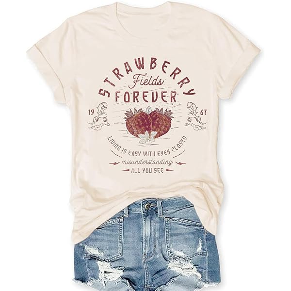 Strawberry Fields Forever Womens T Shirt Letters Graphic