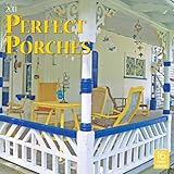 2011 Perfect Porches Calendar by 