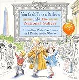 You Can't Take a Balloon into the National Gallery