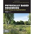Physically Based Rendering: From Theory to Implementation
