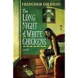 The Long Night of White Chickens