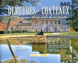 De demeures en châteaux