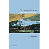 Values of Beauty: Historical Essays in Aesthetics