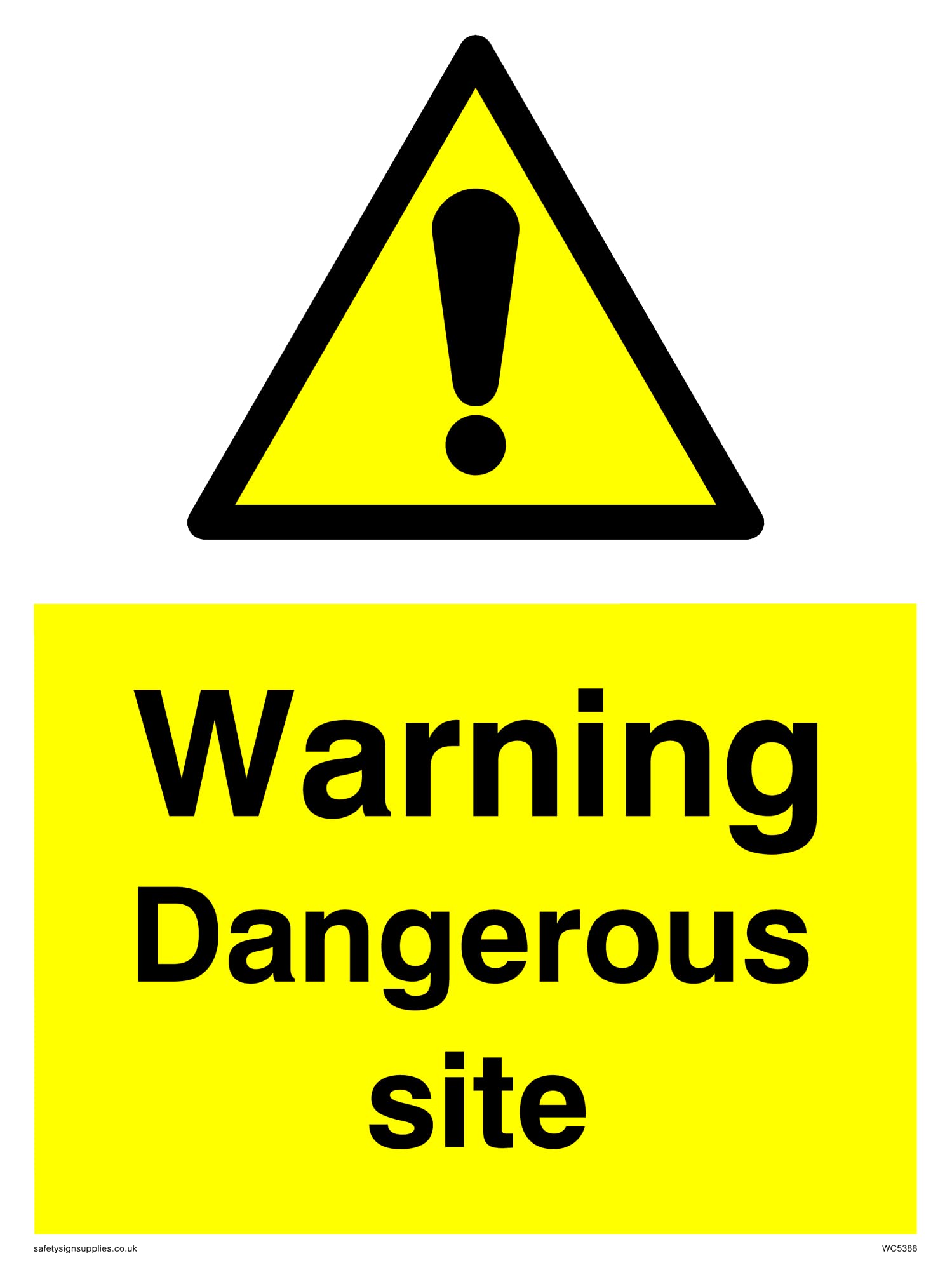 Pack of five - Warning Dangerous Site Sign - 150x200mm - A5P