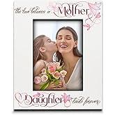 BELLA BUSTA- The Love Between a Mother and Daughter Lasts Forever- Mothers Day, Christmas, Wedding,- UV Print Picture Frame (5x7 Vertical)