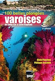 100 belles plongées varoises de Saint-Cyr à Saint-Raphaël