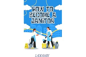 How to Become a Janitor
