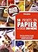 Objets en papier à créer soi-même by 