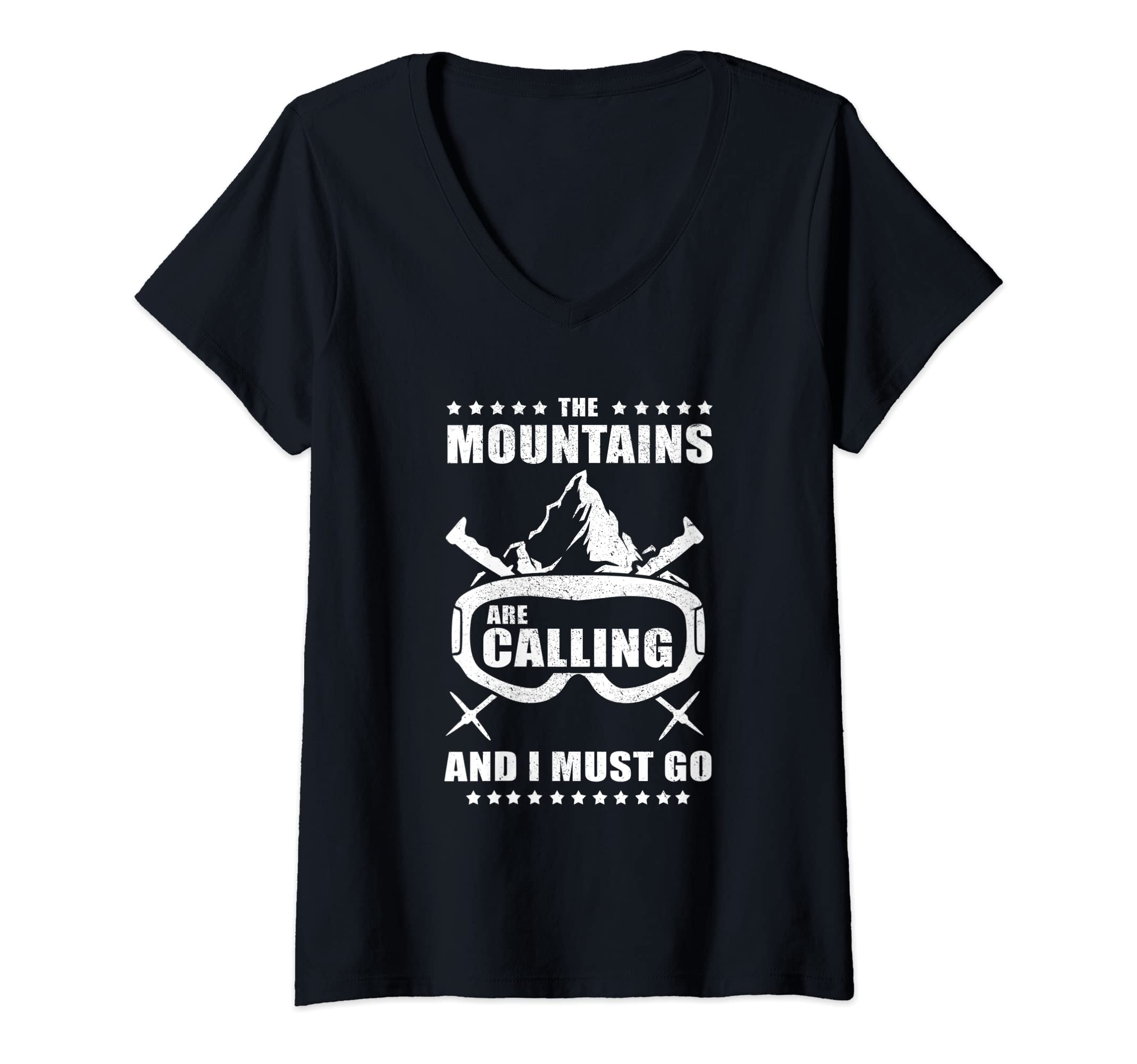 Womens The mountains are calling I have to go! To ski V-Neck T-Shirt