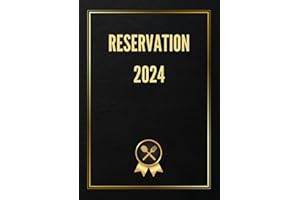 Reservation Book for Restaurant 2024: Dinner and Lunch 1 Day = 2 Pages | Daily Hostess Table Reservation 2024 (366 Days) | Ja
