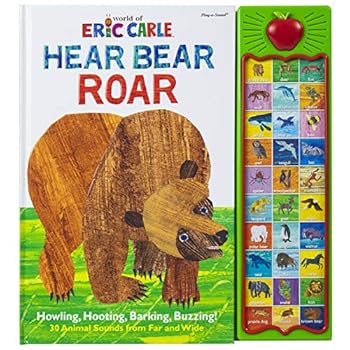 World of Eric Carle, Hear Bear Roar 30 Animal Sound Book - PI Kids (Play-A-Sound) World of Eric Carle, Hear Bear Roar 30 Animal Sound Book - PI Kids (Play-A-Sound)