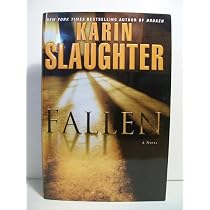 Amazon.com: Fallen: A Novel (Will Trent): 9780345528209: Slaughter ...