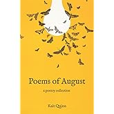 Poems of August: A Poetry Collection